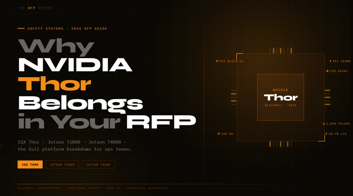 NVIDIA Thor for Industrial Safety Systems: Why the Entire Thor Family Belongs in Your 2026 Automation RFP